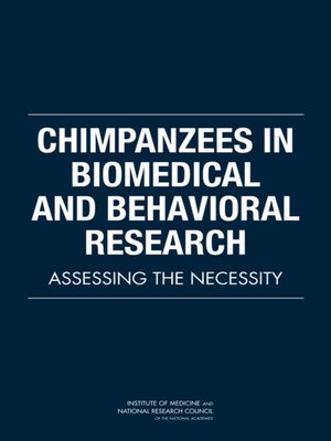 cover image of Chimpanzees in Biomedical and Behavioral Research
